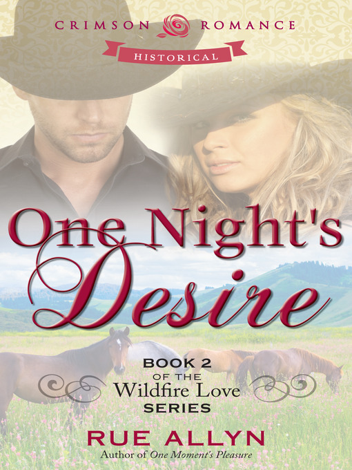 Title details for One Night's Desire by Rue Allyn - Available